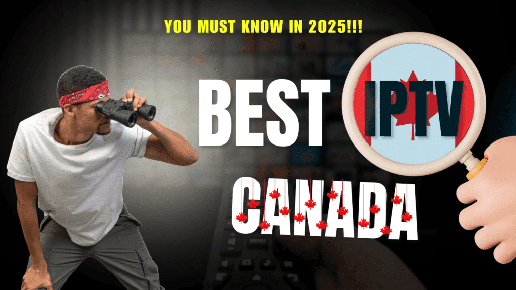 Best iptv in canada